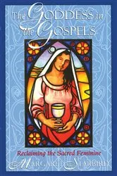 Book cover of The Goddess in the Gospels by Margaret Starbird