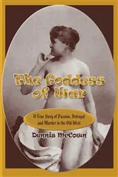 Book cover of The Goddess of War by Dennis McCown