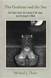 Book cover of The Godman and the Sea by Michael J. Thate