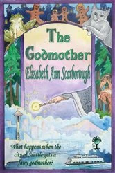 Book cover of The Godmother by Elizabeth Ann Scarborough