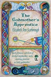 Book cover of The Godmother's Apprentice by Elizabeth Ann Scarborough