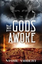 Book cover of The Gods Awoke by Marie Vibbert