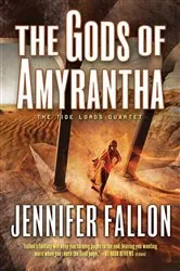 Book cover of The Gods of Amyrantha by Jennifer Fallon