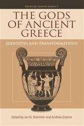 Book cover of The Gods of Ancient Greece by Jan Bremmer