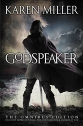 Book cover of The Godspeaker Trilogy by Karen Miller