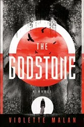 Book cover of The Godstone by Violette Malan
