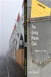 Book cover of The Going Places Club by John Baldan