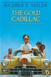 Book cover of The Gold Cadillac by Mildred D. Taylor