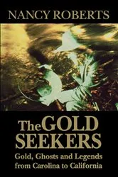 Book cover of The Gold Seekers by Unknown