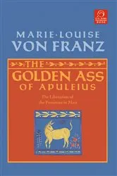 Book cover of The Golden Ass of Apuleius by Marie-Louise von Franz