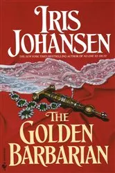 Book cover of The Golden Barbarian by Iris Johansen
