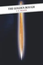 Book cover of The Golden Bough by J.G. Frazer