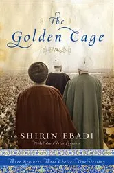 Book cover of The Golden Cage: Three Brothers, Three Choices, One Destiny by Unknown
