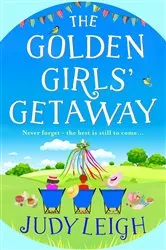 Book cover of The Golden Girls' Getaway by Judy Leigh