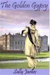 Book cover of The Golden Gypsy by Sally James