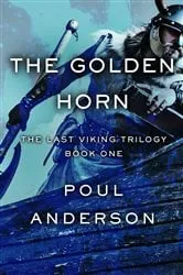 Book cover of The Golden Horn by Poul Anderson