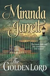Book cover of THE GOLDEN LORD by Miranda Jarrett