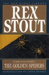 Book cover of The Golden Spiders by Rex Stout