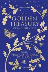 Book cover of The Golden Treasury by Francis Turner Palgrave
