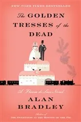 Book cover of The Golden Tresses of the Dead by Alan Bradley