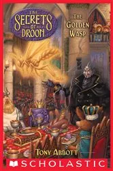 Book cover of The Golden Wasp (The Secrets of Droon #8) by Tony Abbott