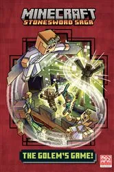 Book cover of The Golem's Game! (Minecraft Stonesword Saga #5) by Nick Eliopulos