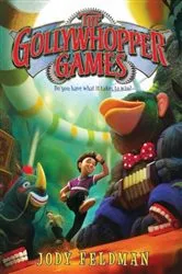 Book cover of The Gollywhopper Games by Jody Feldman