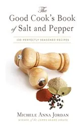 Book cover of The Good Cook's Book of Salt and Pepper by Michele Anna Jordan