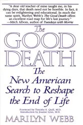 Book cover of The Good Death by Marilyn Webb