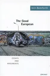 Book cover of The Good European by Iain Bamforth