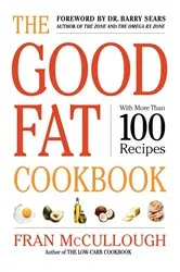 Book cover of The Good Fat Cookbook by Fran McCullough