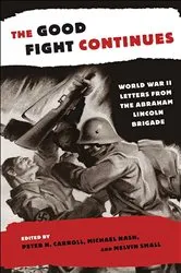 Book cover of The Good Fight Continues by Peter N. Carroll