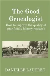 Book cover of The Good Genealogist by Danielle Lautrec