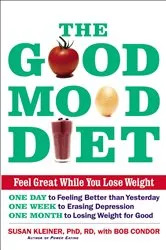 Book cover of The Good Mood Diet by Susan M Kleiner