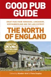 Book cover of The Good Pub Guide: The North of England by Alisdair Aird