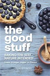 Book cover of The good stuff by Teya Nikolova-Goundry