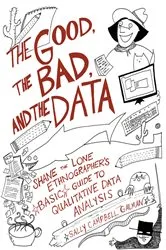 Book cover of The Good, the Bad, and the Data by Sally Campbell Pirie