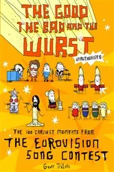 Book cover of The Good, the Bad and the Wurst by Unknown