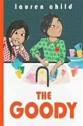 Book cover of The Goody by Lauren Child