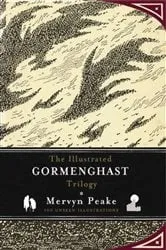 Book cover of The Gormenghast Trilogy by Mervyn Peake