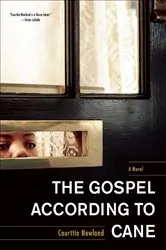 Book cover of The Gospel According to Cane by Unknown
