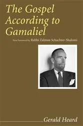 Book cover of The Gospel According to Gamaliel by Gerald Heard