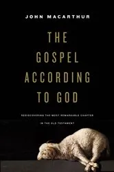 Book cover of The Gospel according to God by John MacArthur