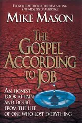 Book cover of The Gospel According to Job by Mike Mason