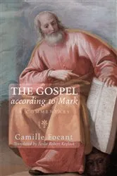 Book cover of The Gospel according to Mark by Camille Focant
