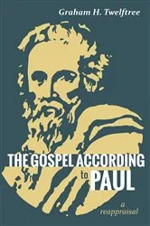 Book cover of The Gospel According to Paul by Jonathan Biggins