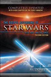 Book cover of The Gospel according to Star Wars, Second Edition by John C. McDowell