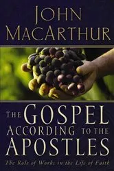 Book cover of The Gospel According to the Apostles by John F. MacArthur