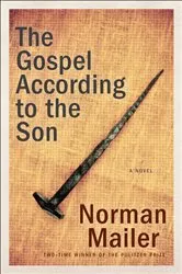 Book cover of The Gospel According to the Son by Norman Mailer