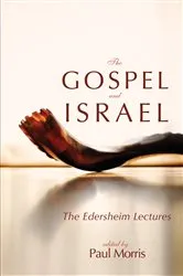 Book cover of The Gospel and Israel by Paul F. Morris